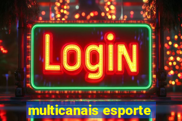 multicanais esporte